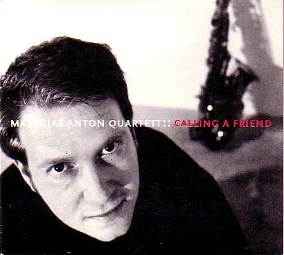 Matthias Anton Quartett “Calling A Friend” - MAQuartettCover
